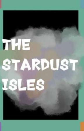 The Stardust Isles by ArsonorAiko