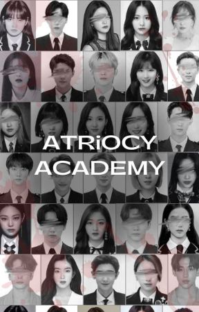 ATROCY ACADEMY by 025O_o