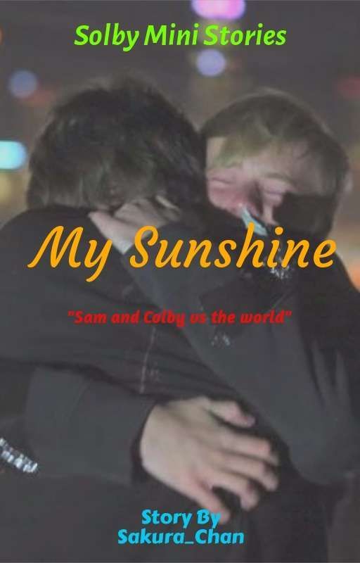 My Sunshine- Solby Mini Stories by XPLRSAKURA