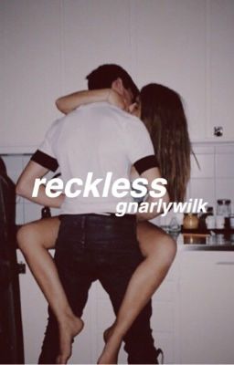 reckless ✧ s.w. cover