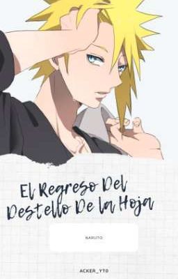 Naruto: El Regreso del Destello De la Hoja cover