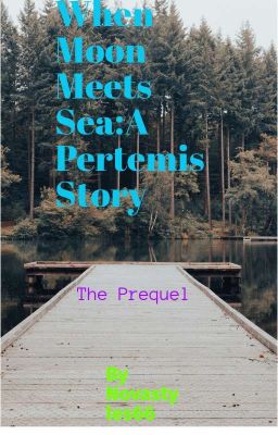 When Moon Meets Sea: A Pertemis Story : The Prequel  cover