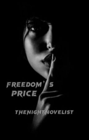 Freedom's Price by TheNightNovelist