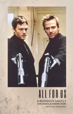 ALL FOR US || The Boondock Saints cover