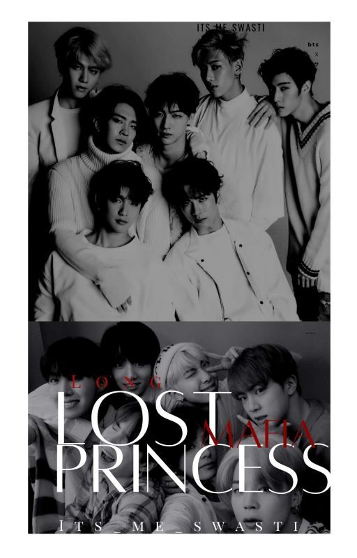 Long Lost Mafia's princess | BTS X GOT7 FF by PandaGirlFanfics