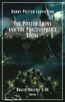 The Potter Twins and the Philosopher's Stone [Draco Malfoy x OC] cover