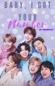 Baby, I Got Your Number (BTS OT7 Soulmate AU) by HobisKitKat