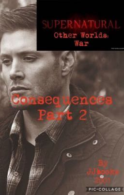 Supernatural Other Worlds War: Consequences Part 2  cover