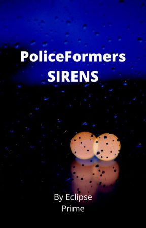 PoliceFormers: Sirens. by daughter_of_unicron