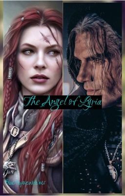 The Angel of Lyria : ( the Healer of Witcher's 2) *complete* cover