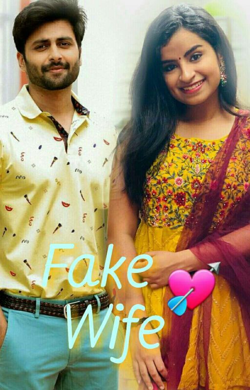 Fake Wife💘(Completed✔✔) by nazrinnaazk