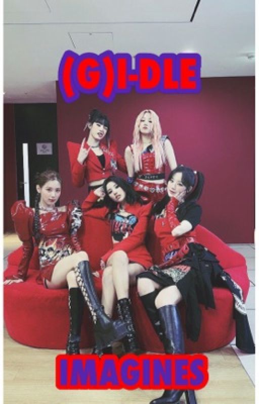 (G)I-DLE IMAGINES  by xmoonlight_dahyunx