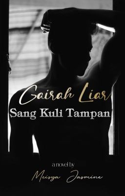 Gairah Liar Sang Kuli Tampan cover