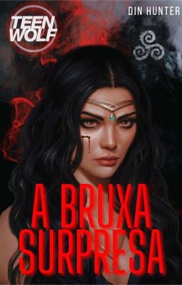 A BRUXA SURPRESA | ᵈᵉʳᵉᵏ ʰᵃˡᵉ cover