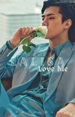 Lalisa Love Me (HunLisa Fanfiction) cover