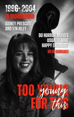 TOO YOUNG FOR THIS, Sidney Prescott cover