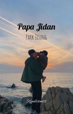 Papa Jidan || Park Jisung cover