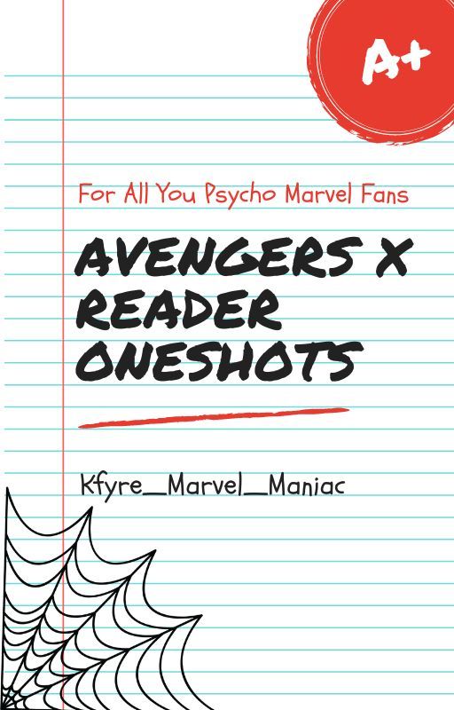 Avengers x Reader Oneshots by kfyre_marvel_maniac