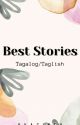 Best Stories ( Tagalog / Taglish) by Hya_cinthhya