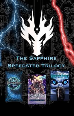 The Sapphire Speedster Trilogy (KH OC Stories) cover