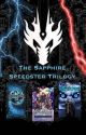 The Sapphire Speedster Trilogy (KH OC Stories) by GrimstoneRX1300