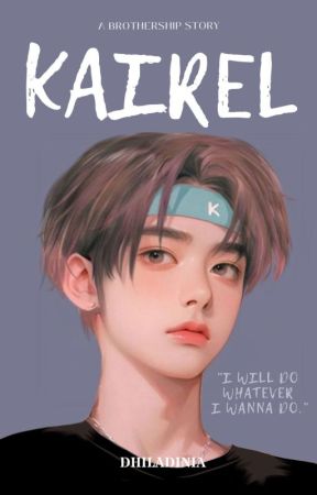 KAIREL [END] by dhiladinia