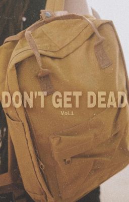 Don't Get Dead | TWD | Volume 1 cover