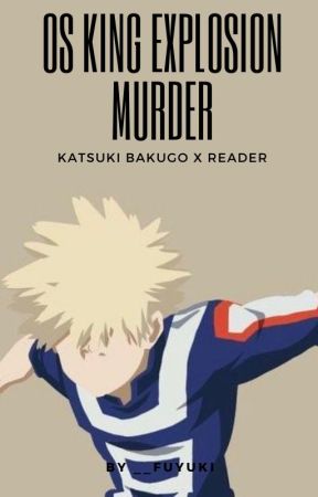 𝙊𝙎 𝙘𝙤𝙡𝙡𝙚𝙘𝙩𝙞𝙤𝙣 | Katsuki Bakugo x Reader by kyosheaven