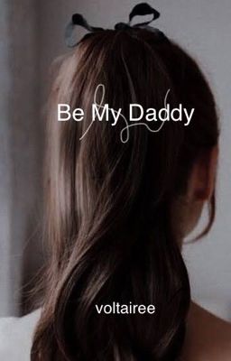 Be My Daddy |18 | cover