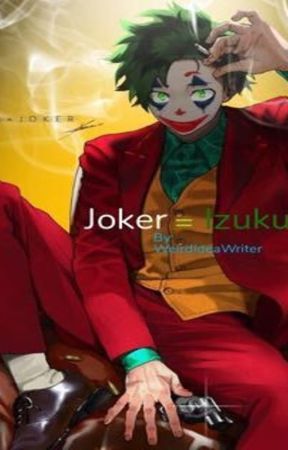 The Midoriya Joke (BNHA Fanfic) by GreatGod128