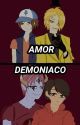 AMOR DEMONIACO  by a74206192z