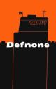 Defnone (changed fan series) by DoubleTripleWhopper