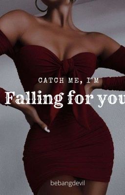 Catch Me, I'm Falling For You cover