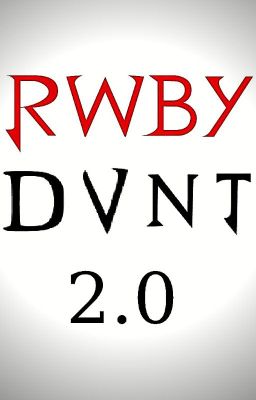 RWBY: DVNT 2.0 cover