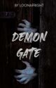 Demon gate by LoonaFright