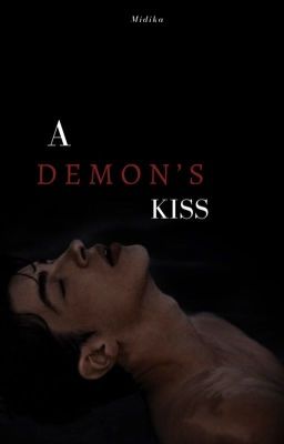 A Demon's Kiss ✔️ cover