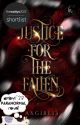 Justice For The Fallen ✓ by axgirl13