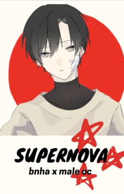 Supernova (BNHA x Male OC) cover