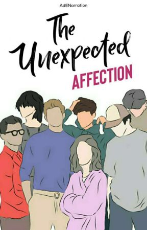 The Unexpected Affection  by AdENarration