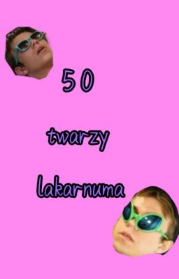 50 twarzy lakarnuma cover