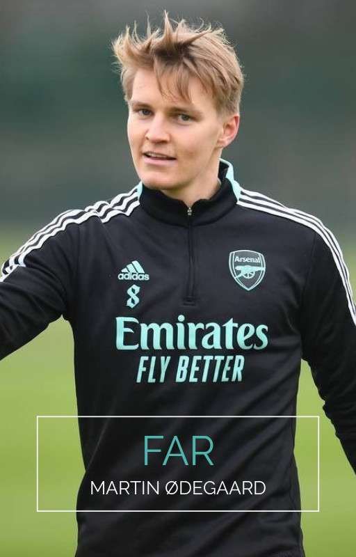 FAR | M. ØDEGAARD by beardney