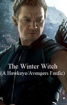 The Winter Witch (A Hawkeye/Avengers fanfic) cover