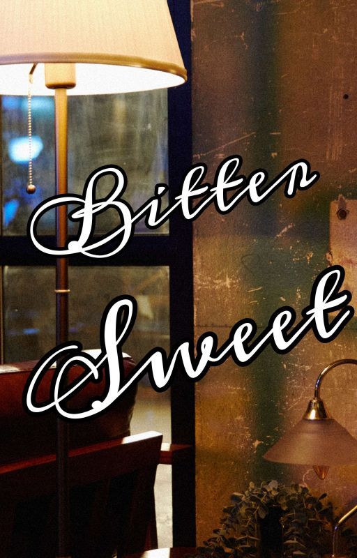 BITTERSWEET by mn_duh