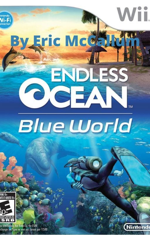 Endless Ocean: Blue World (Reader insert) by ericmc1