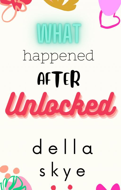 what happened after unlocked by starface2357