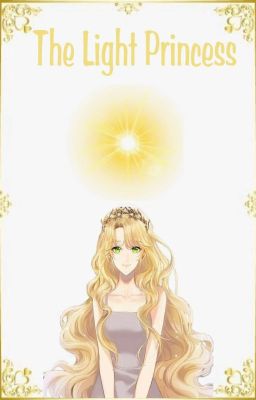 The Light Princess✔ cover