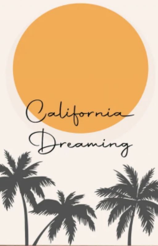 California Dreaming by Rushnaknik