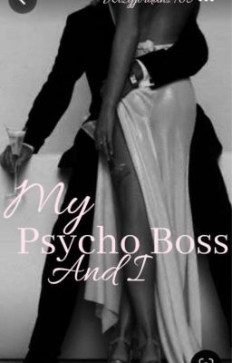 My psycho boss and I cover