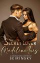 Madeline Iris ( The Secret Lover ) Completed by SeirinSky