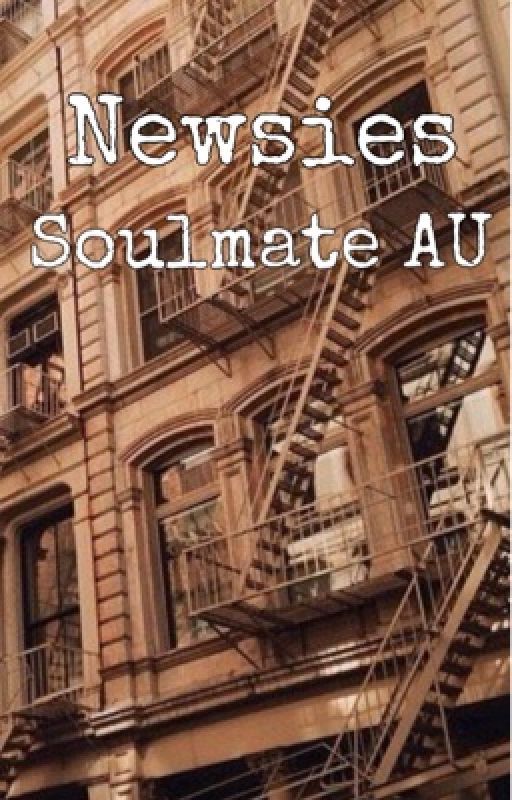 Newsies-Soulmate AU by Fansie07